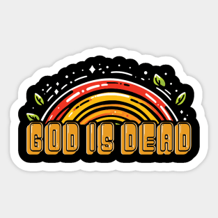 God Is Dead Sticker